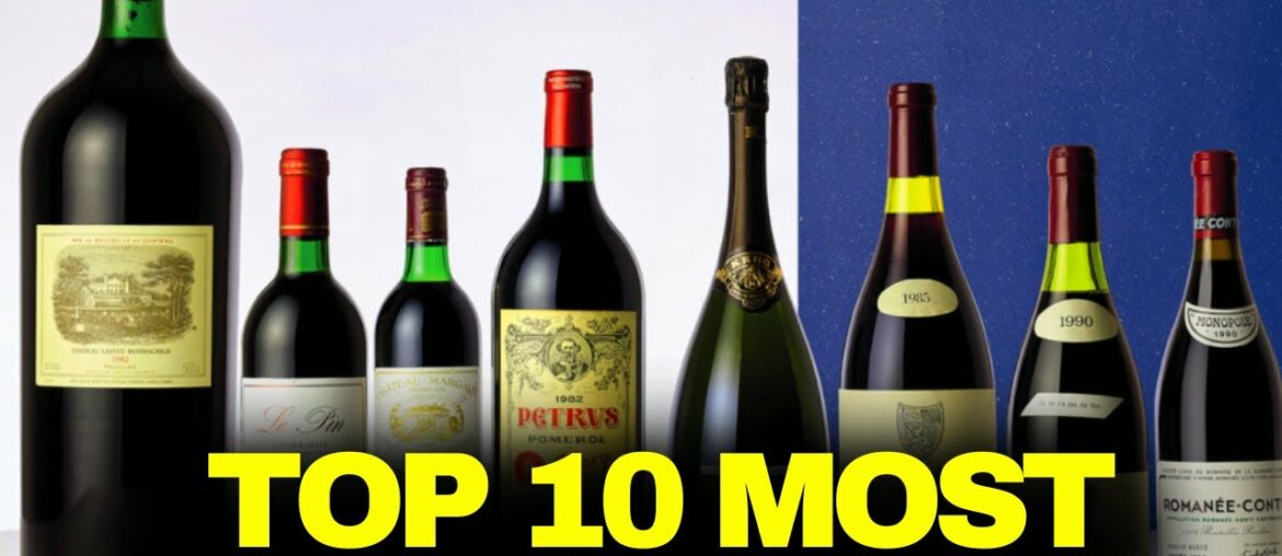 Top 10 Most Expensive Wines In The World Top 10 Most Expensive Wines In The World