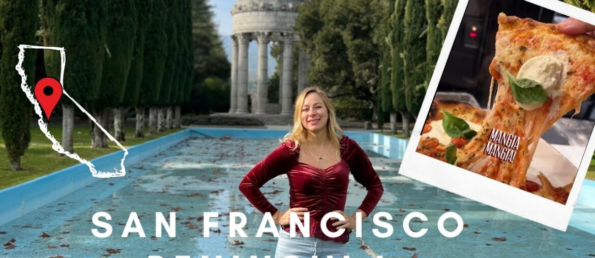 SAN FRANCISCO PENINSULA – THINGS to SEE and BEST PLACES to EAT #travelvlog SAN FRANCISCO PENINSULA - THINGS to SEE and BEST PLACES to EAT #travelvlog