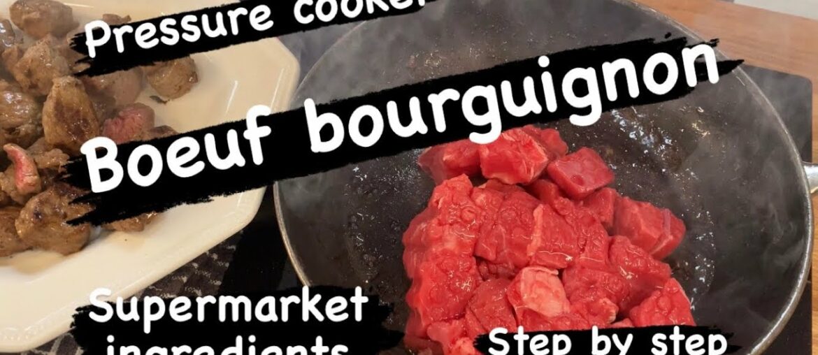 Step by step bourguignon Step by step bourguignon