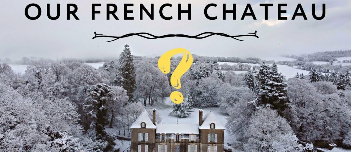 RENOVATING a CHATEAU: We Answer YOUR Questions + It Snowed in BRITTANY!