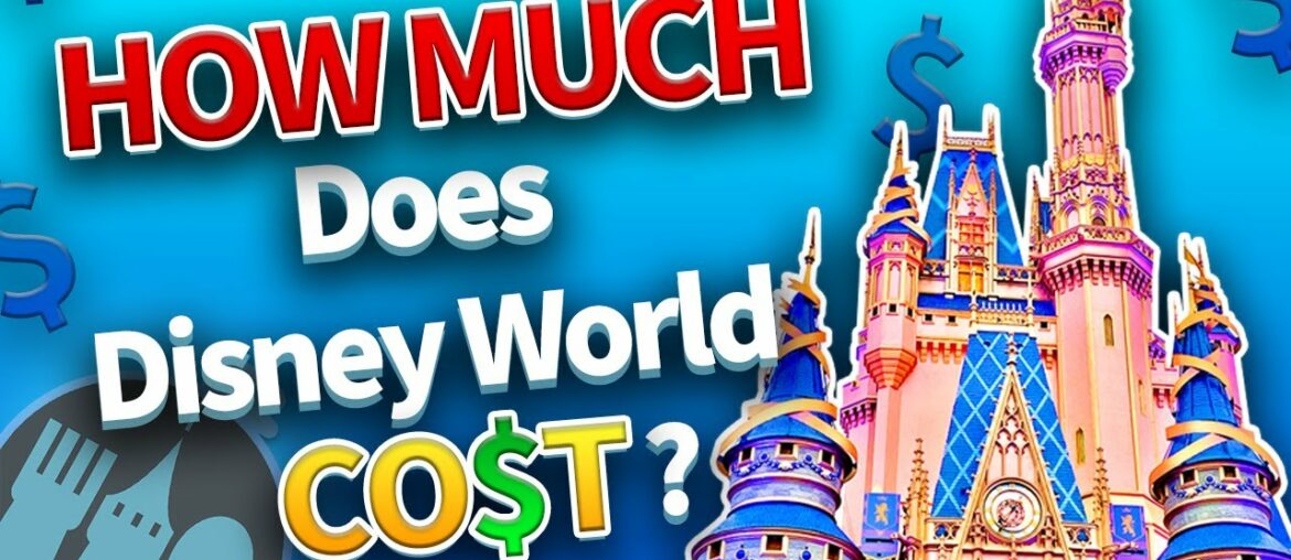 How Much Does It Cost to Go to Disney World Right Now?