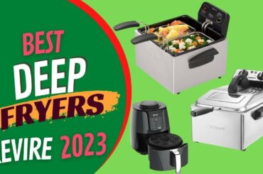 5 Best Deep Fryers On 2023 || Buying Guide And Review