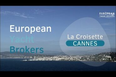 European Yacht Brokers la Croisette Cannes France