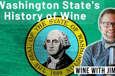 The History of wine in Washington Washington State for WSET Level 4 Diploma