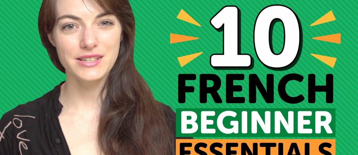 Learn French: 10 Beginner French Videos You Must Watch