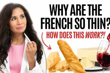 Is the French Diet Better? Why Are French People So Thin?