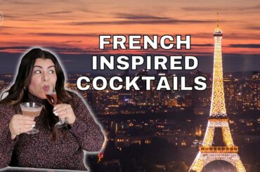French Cocktails for a Paris Theme Cocktail Party