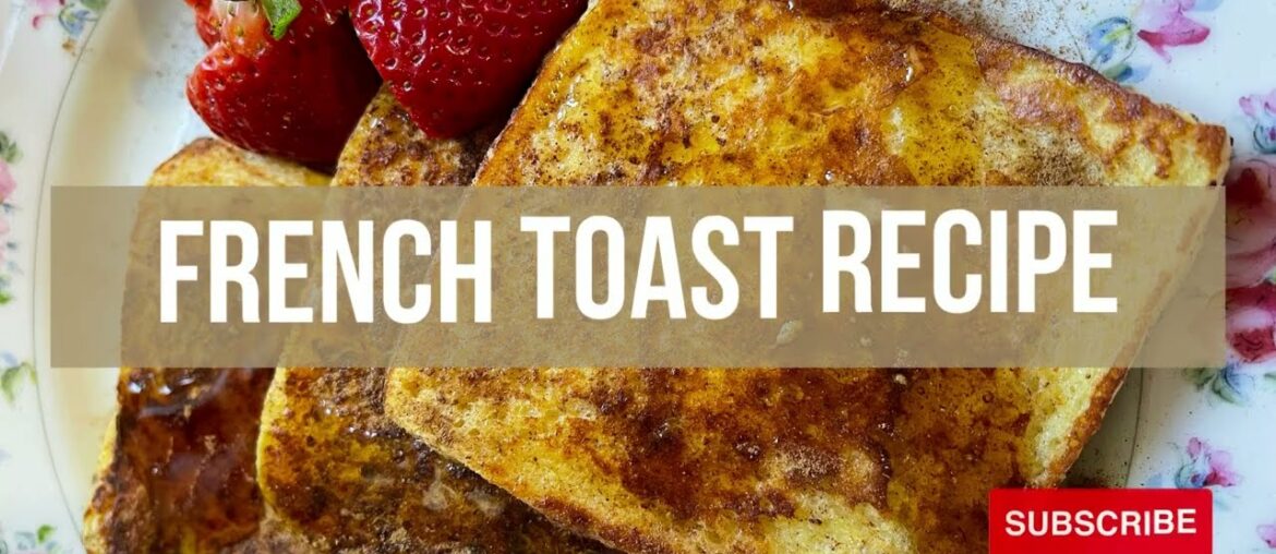 Sharp Recipe | French Toast Recipe | How to Make French Toast | Easy Recipes Sharp Recipe | French Toast Recipe | How to Make French Toast | Easy Recipes