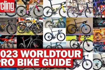 2023 WorldTour Bike Guide: What Are The Pros Riding This Year?