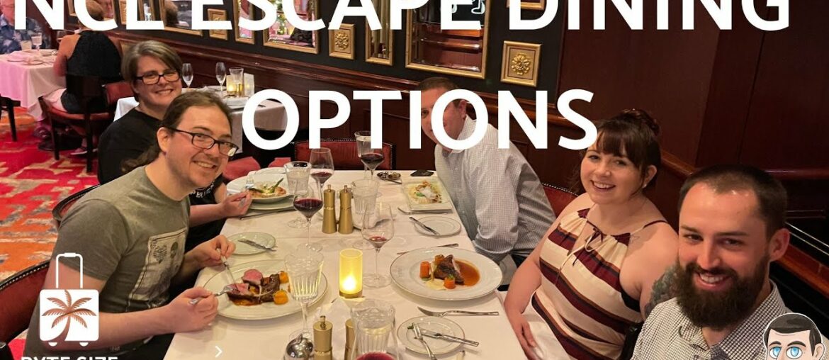 NCL Dining Options with Menus - #nclescape #ncl #cruising