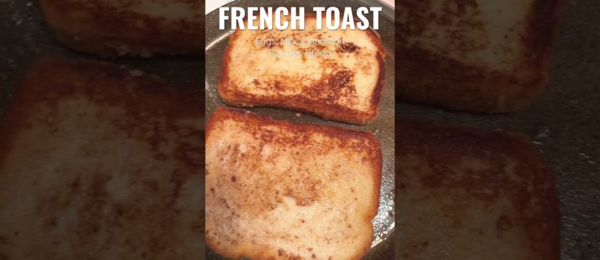 FRENCH TOAST SIMPLE BREAKFAST RECIPE #shorts #beta #viral #breakfastideas #simple #satisfying