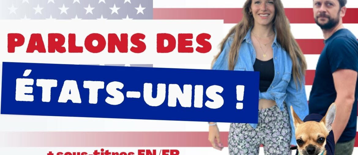 1 hour AUTHENTIC French conversations about USA (with subtitles)