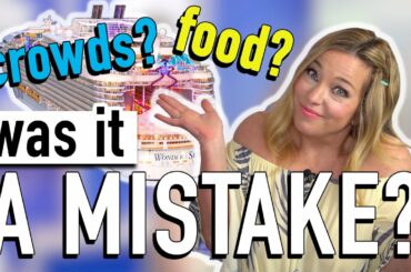 Wonder of the Seas - HONEST Cruise Review (Food, Crowds)- is This Cruise Right for YOU?