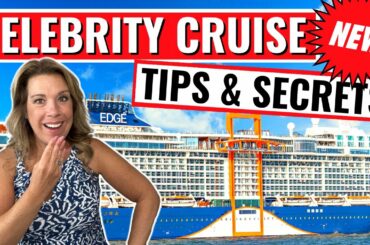 25 NEW Celebrity Cruise Tips & Changes You Need to Know