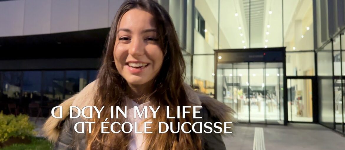 A day in my life at Ecole Ducasse A day in my life at Ecole Ducasse