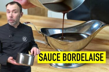Classic red wine sauce for ideal steak I BORDELAISE SAUCE BY FRENCH CHEF