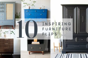 10 Inspiring Furniture Flips for 2023 | DIY Furniture Makeovers