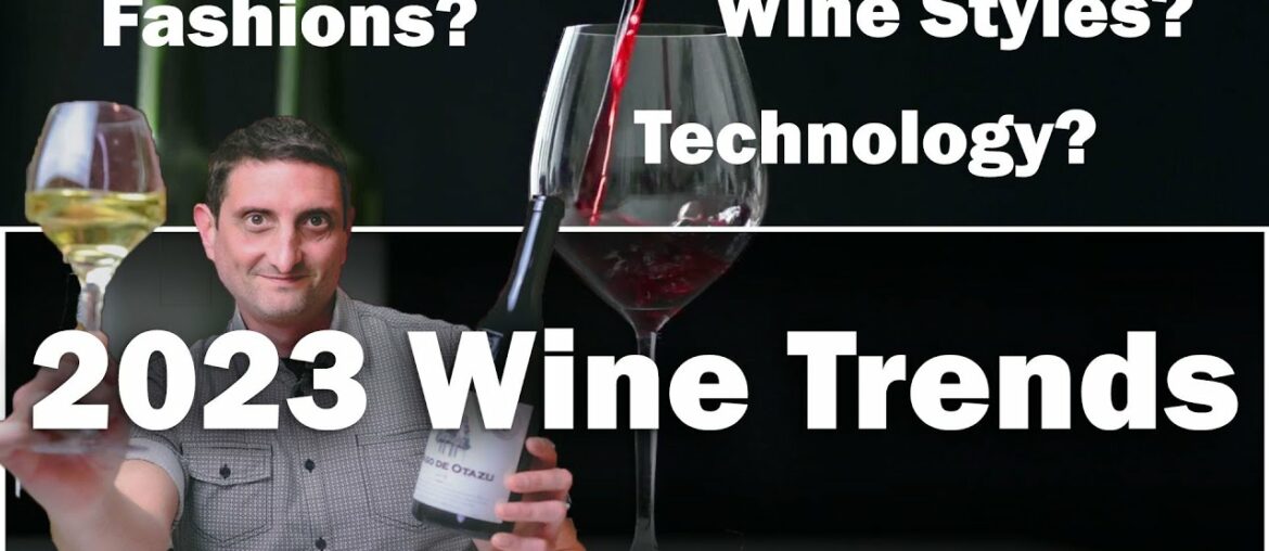 Wine Trends for 2023