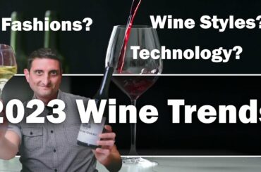 Wine Trends for 2023