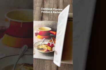 Cookbook Preview Fondue & Raclette #cookbooks #fondue