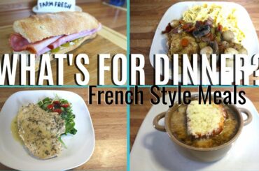 WHAT'S FOR DINNER/FRENCH STYLE MEALS