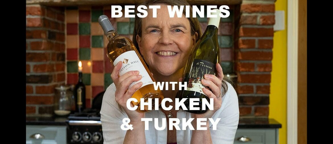 Best Wines to Pair with Chicken and Turkey