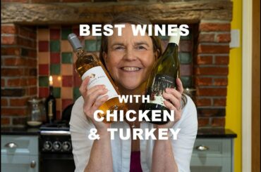 Best Wines to Pair with Chicken and Turkey