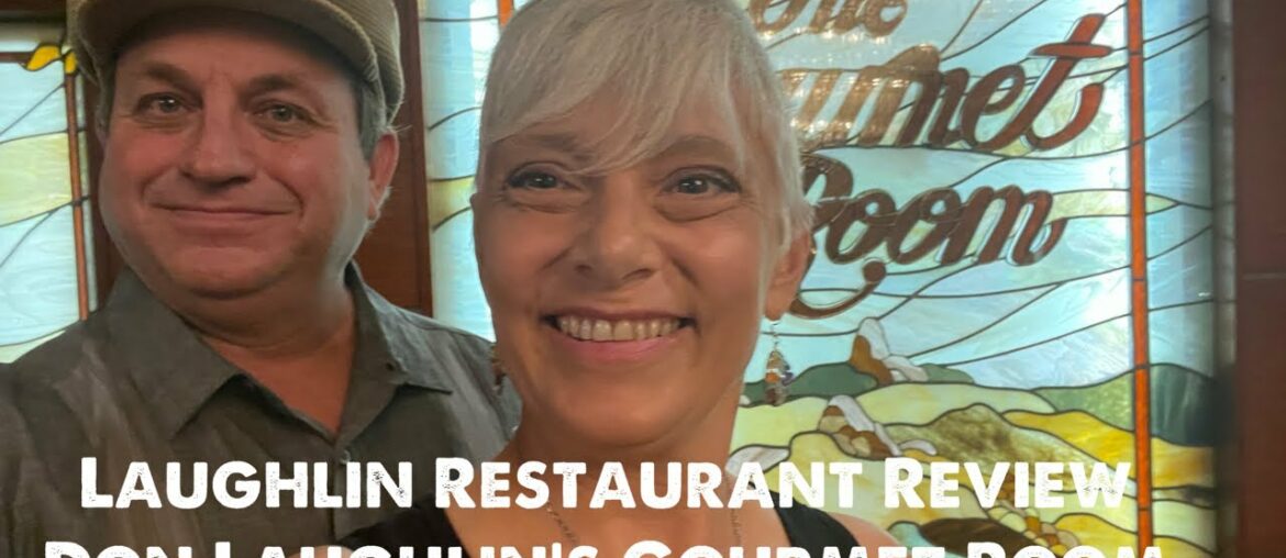 Laughlin Restaurant Review, The Gourmet Room