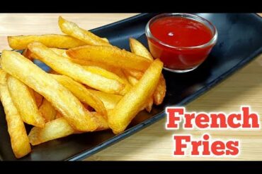 Homemade Crispy French Fries Recipe | Finger Chips | Potato Fries Without Cornflour | French Fries