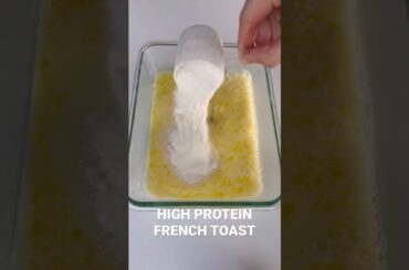 HIGH PROTEIN FRENCH TOAST | easy, healthy, high protein breakfast recipe idea #shorts