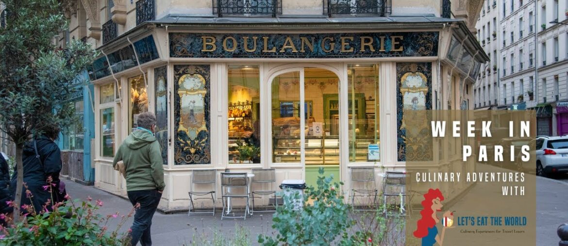 A Culinary Week in Paris - Come learn, taste, & explore