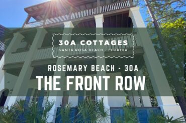 The Front Row | Rosemary Beach Rental on 30A | Charming Beach Cottage | By 30A Cottages