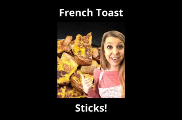 French Toast Sticks | Recipe #SHORTS