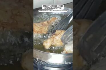 BROAST n FRENCH FRIES RESTAURANT STYLE RECIPE | NEELAMJEE KITCHEN #18 #cooking #homemade #recipe