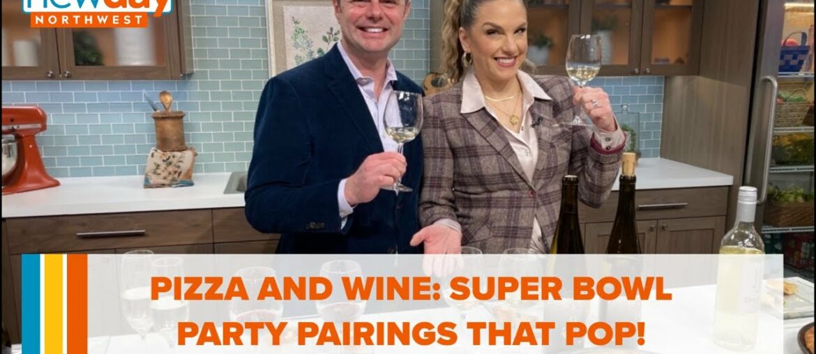 Pizza and wine: These delicious pairings will make your Super Bowl party POP!  - New Day NW