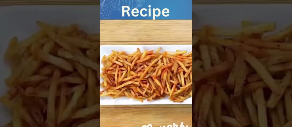 French fries recipe #shorts French fries recipe #shorts