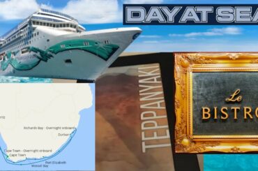 Day 8 & 9 Norwegian Jade Two Days at Sea: Teppanyaki and Le Bistro French Restaurant
