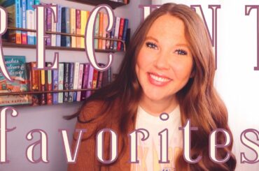 RECENT FAVORITE READS | reading wrap up