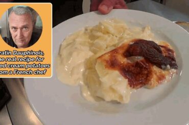 Gratin Dauphinois, the real recipe for baked cream potatoes from a French chef
