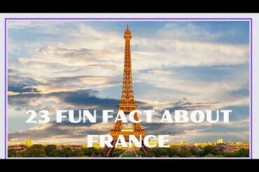 23 FUN FACT ABOUT FRANCE | ALIFORMASI
