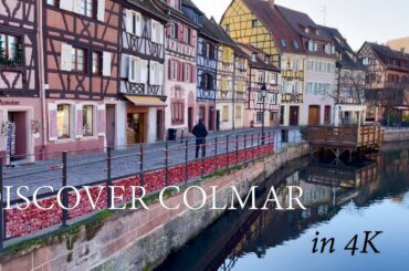 A Walking Tour in Colmar, Alsace, France [4K]