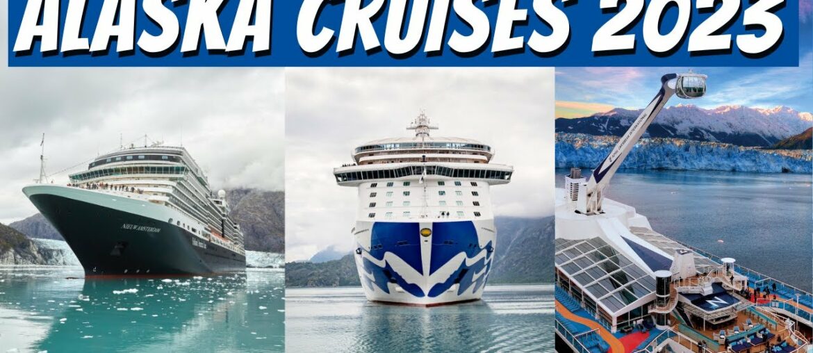 Best Alaska Cruise Ships 2023 – Top Itineraries and Cruise Lines Best Alaska Cruise Ships 2023 - Top Itineraries and Cruise Lines