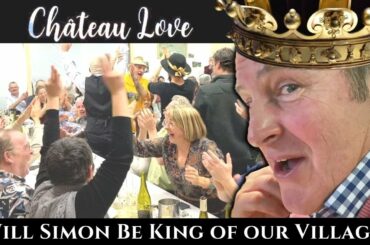 Is this THE HAPPIEST VILLAGE in FRANCE? An Authentic FEAST of FRENCH WINE & SONG -- CHATEAU LOVE!