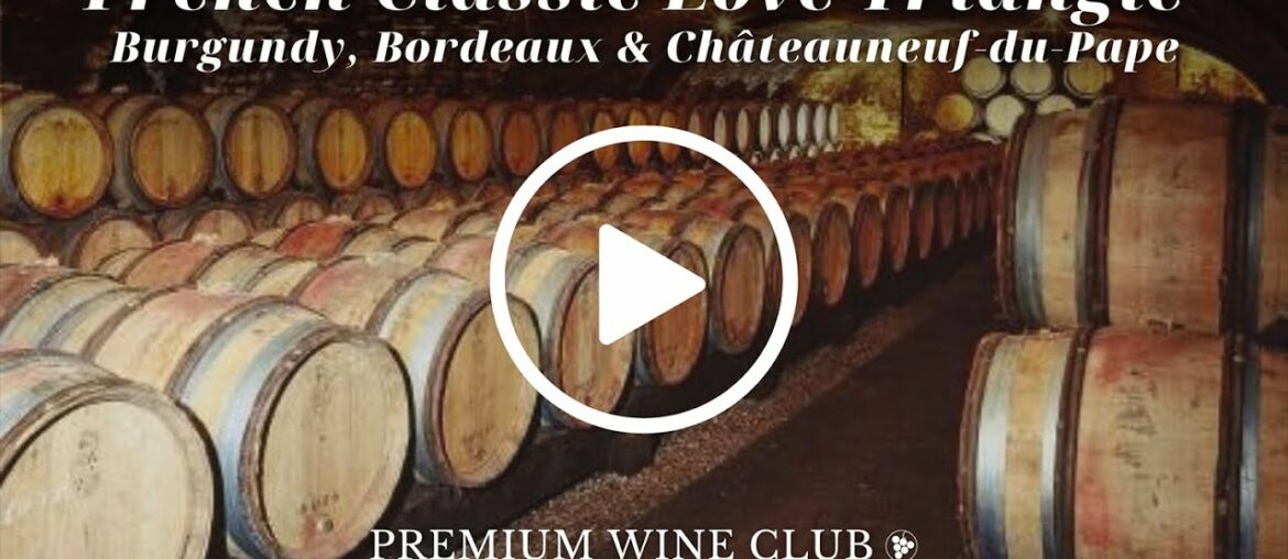 The Most Classic French Wine Regions: Bordeaux, Burgundy and the Rhone | WTSO.com