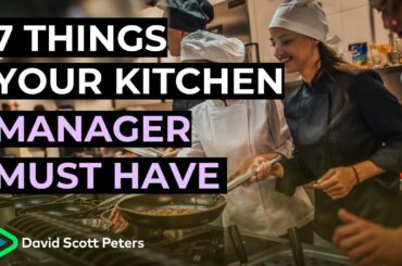 7 Things to Look for When Interviewing for Restaurant Managers for the Kitchen