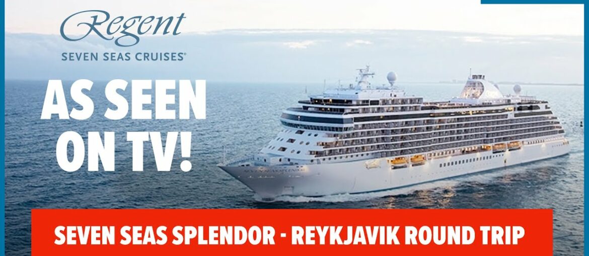 8 night Iceland Cruise on board Seven Seas Splendor | Planet Cruise 8 night Iceland Cruise on board Seven Seas Splendor | Planet Cruise