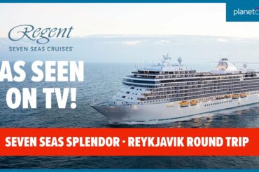 8 night Iceland Cruise on board Seven Seas Splendor | Planet Cruise
