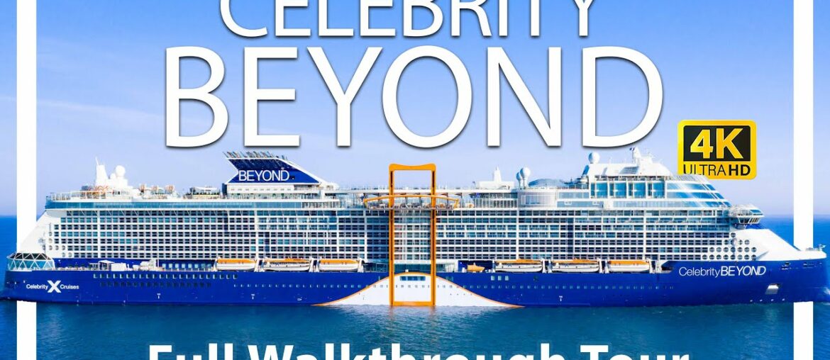 Celebrity Beyond | Full Walkthrough Ship Tour & Review | New Ship 2023 | Celebrity Cruises Celebrity Beyond | Full Walkthrough Ship Tour & Review | New Ship 2023 | Celebrity Cruises