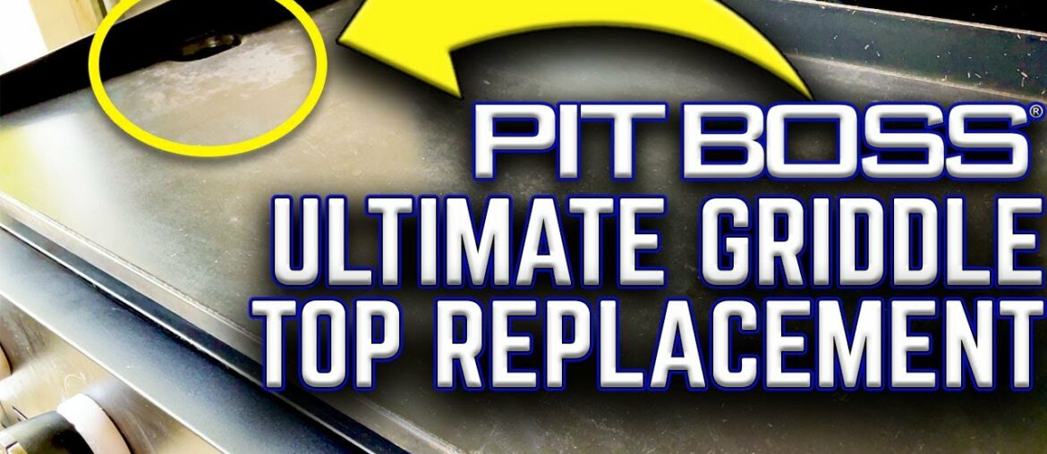 UH OH, WE NEED A NEW GRIDDLE TOP! PIT BOSS ULTIMATE GRIDDLE 5 BURNER REPLACEMENT CERAMIC PLATE