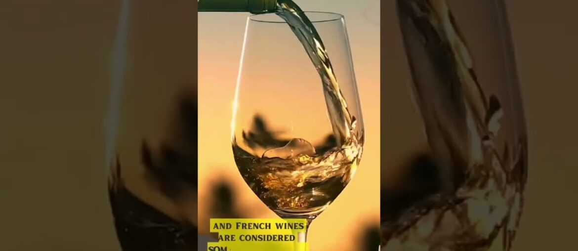 Taste the Best of France: French Wine Taste the Best of France: French Wine